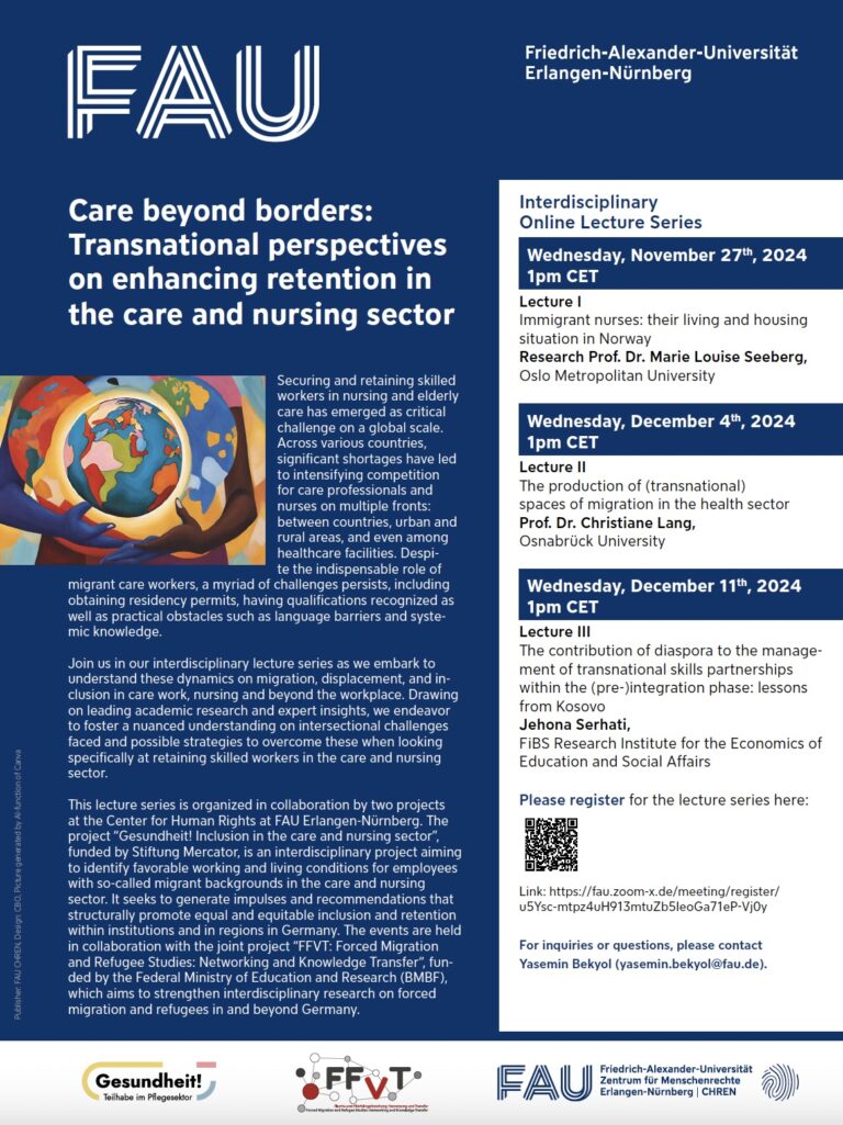 Interdisciplinary Online Lecture Series “Care beyond borders: Transnational perspectives on enhancing retention in the care sector”